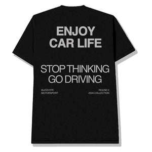 Stop Thinking, Go Driving in Black Tee